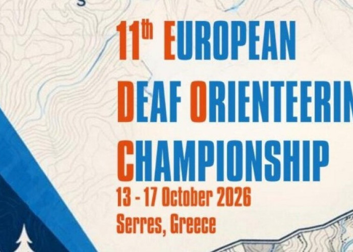 Στις Σέρρες το Ευρωπαϊκό Πρωτάθλημα και το Παγκόσμιο Κύπελλο Αγωνιστικού Προσανατολισμού Κωφών